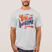you are awesome tシャツ (正面)