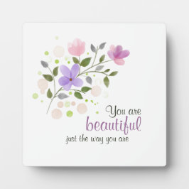 You Are Beautiful Just The Way You Are Gift フォトプラーク