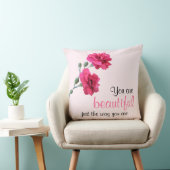 You Are Beautiful Just The Way You Are Pink Flower クッション (椅子)