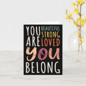 You Are Beautiful Loved Strong You Belong Motivati カード (黄色い花)