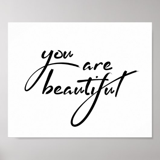 You Are Beautiful MotivationalTypography Quote ポスター (正面)
