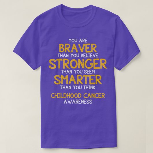You are Braver – 小児癌認識度サポート Tシャツ (デザイン正面)