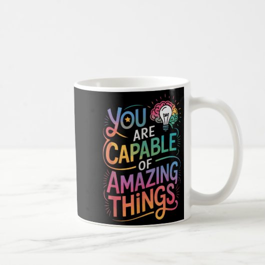 You Are Capable Of Amazing Things  コーヒーマグカップ (右)