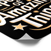 You Are Capable Of Amazing Things  ポスター (角)