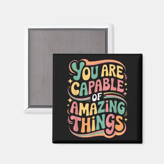 You Are Capable Of Amazing Things  マグネット (正面/裏面)