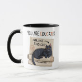 You Are Educated Unlike This Cat Funny Graduation  マグカップ (左)