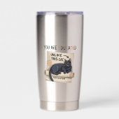 You Are Educated Unlike This Cat Funny Graduation  保温保冷タンブラー (正面)