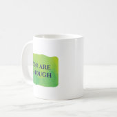 You Are Enough コーヒーマグカップ (正面左)