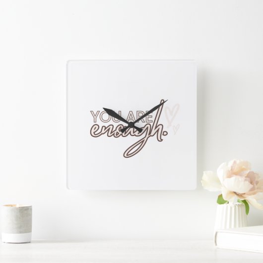 You Are Enough  スクエア壁時計 (ホーム)