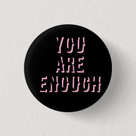 you are enough black, mental health  缶バッジ