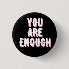 you are enough black, mental health  缶バッジ