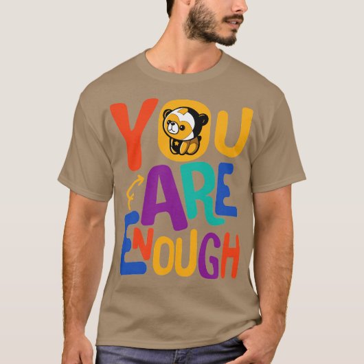 you are enough Family Love Tシャツ (正面)