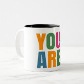 You Are Enough Inspirational ツートーンマグカップ (正面左)