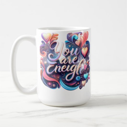You Are Enough — Inspirational Affirmation Mug コーヒーマグカップ (左)