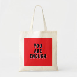 You Are Enough – Inspirational Quote  トートバッグ