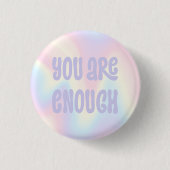 You are enough inspirational soft pastel rainbow 缶バッジ (正面)