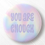 You are enough inspirational soft pastel rainbow 缶バッジ<br><div class="desc">Trendy pinback button featuring the text "you are enough" in light purple on a soft pastel rainbow pattern background.</div>