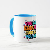 You Are Enough Just As You Are Colorful マグカップ (正面左)