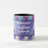 You Are Enough Reminder Rainbow Unicorn マグカップ (中央)