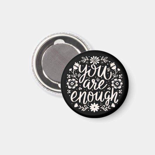 You are enough self love affirmation reminder マグネット (正面/裏面)