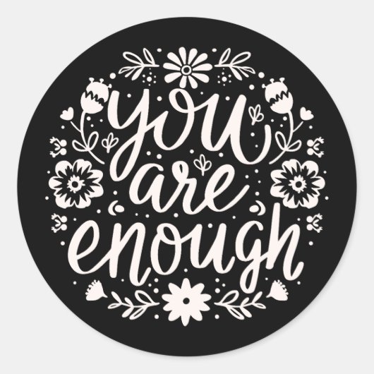You are enough self love mental health quotes ラウンドシール (正面)