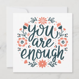You are enough self love positive quotes floral