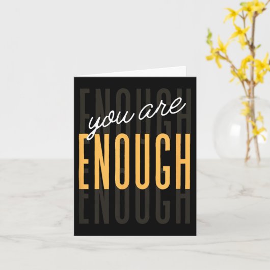 You Are Enough Sitive Gift Tee Uni-adults Black Sm カード (黄色い花)
