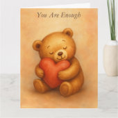 You Are Enough–Sweet Teddy Bear Encouragement Card カード (正面)