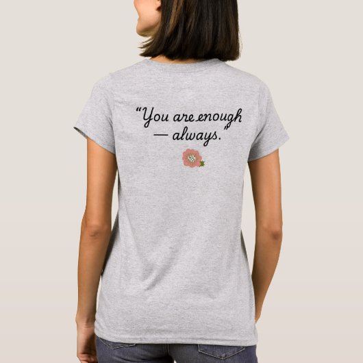 you are enough tシャツ (裏面)