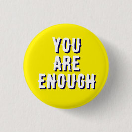 you are enough yellow, mental health  缶バッジ
