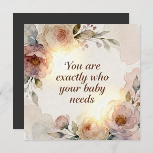 You are exactly who your baby needs (正面/裏面)