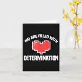 You Are Filled With Determination Funny Gaming Mot カード (黄色い花)