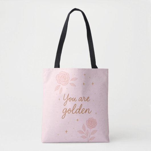 You Are Golden | Pink Aesthetic Floral Design トートバッグ (正面)