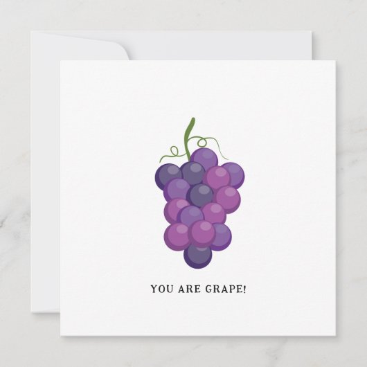You Are Grape – グレープおもしろいグリーティングカード シーズンカード (正面)
