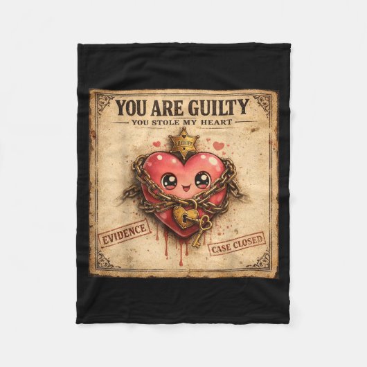 You Are Guilty You Stole My Heart Cute Valentine’s フリースブランケット (正面)