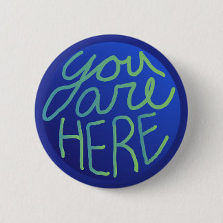 "You are Here" ハンドドローングローブアート Come From Away 缶バッジ