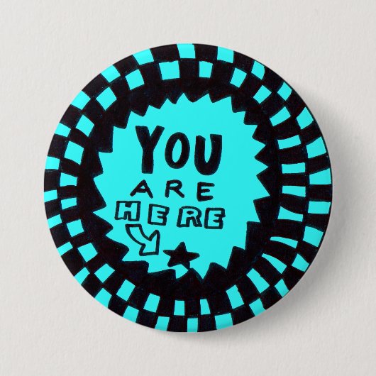 「You Are Here」ボタン 缶バッジ (正面)