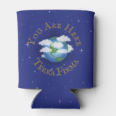 "You Are Here - Terra Firma" ユーモアのあるPlanet Earth 缶クーラー (裏面)