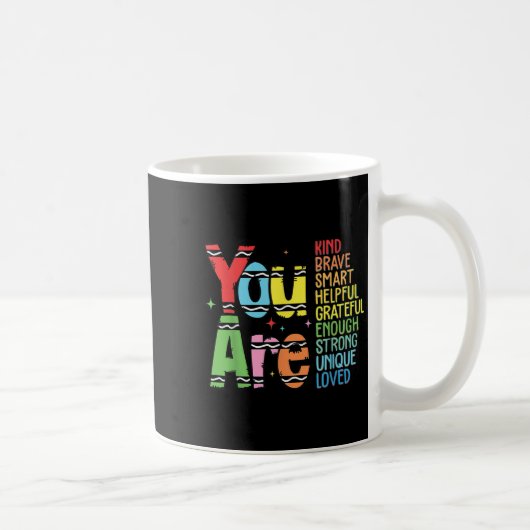 You Are Kind Smart Brave Motivational Back To Scho コーヒーマグカップ (右)
