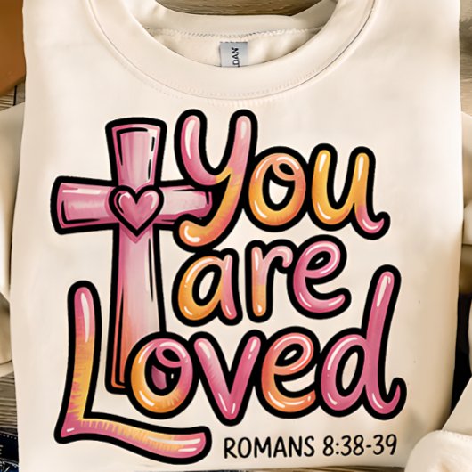 You Are Loved Christian Women’s Tshirt Tシャツ