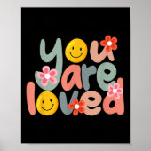You Are Loved Sitive Message Saying Quote Men Wome ポスター (正面)