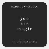 You Are Magic Minimalist Soy Candle  スクエアシール (正面)