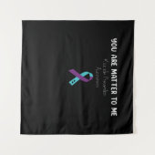 You Are Matter To Me Suicide Prevention Awareness タペストリー (正面(横))