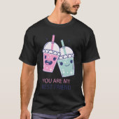 You are my best friend funny tシャツ (正面)