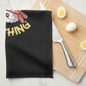 You are my Ebi-thing Sushi キッチンタオル (四つ折り)