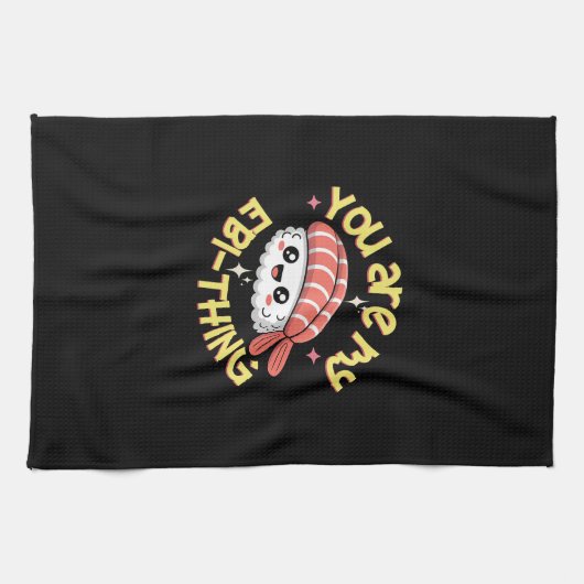 You are my Ebi-thing Sushi キッチンタオル (横)