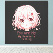 You Are My Favourite Feeling キャンバスプリント (インサイチュ (ウッドフロア))