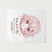 You Are My Favourite Feeling タペストリー (正面(横))