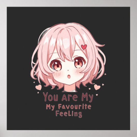 You Are My Favourite Feeling ポスター (正面)