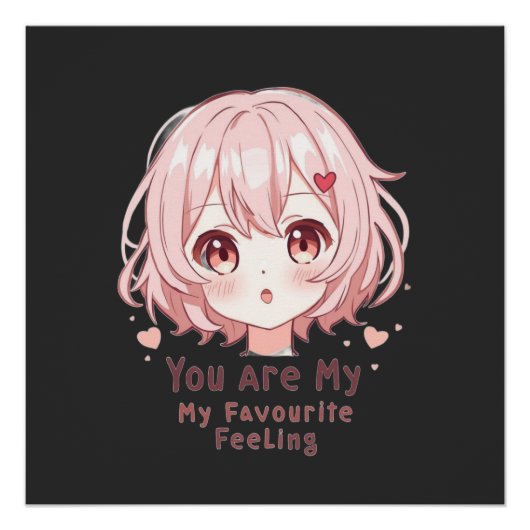 You Are My Favourite Feeling ポスター (正面)